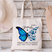 Blue Butterfly, inspirierendes Zitat wie ein Aber Tragetasche