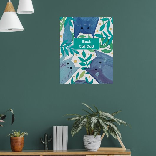 Blue Cats & Filialen Best cat dad Poster (Wohnzimmer 1)