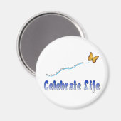 Blue Celebrate Life Butterfly Magnet (Vorderseite/Rückseite)