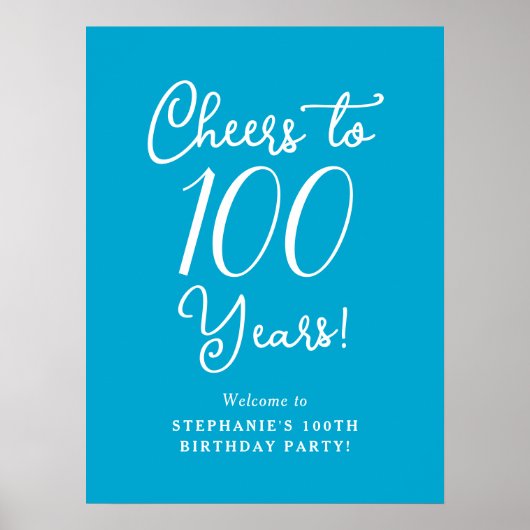 Blue Cheers to 100 Years Birthday Willkommen Poster (Vorne)