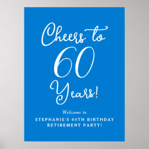 Blue Cheers to 60 Years Retirement Party Willkomme Poster