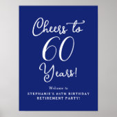 Blue Cheers to 60 Years Retirement Willkommen Poster (Vorne)