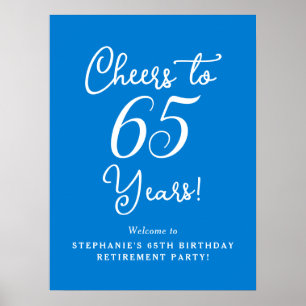 Blue Cheers to 65 Years Retirement Party Willkomme Poster