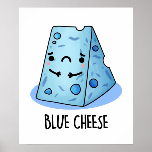 Blue Cheese Funny Food Puff Poster (Vorne)
