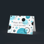 Blue Circles Retro Brother Geburtstag Karte<br><div class="desc">Geburtstagskarte für den Bruder mit lustigen blauen und schwarzen Kreisen Retromuster und nachdenklichem Vers.</div>
