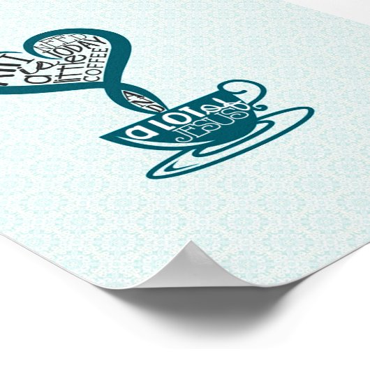 Blue Coffee and Jesus Poster 5"x7" (Ecke)