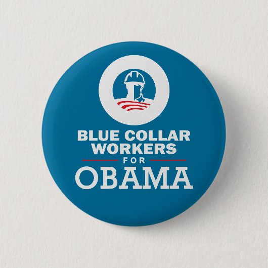 Blue Collar Workers für Obama Button (Vorderseite)