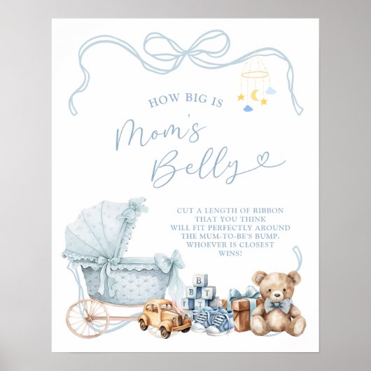 Blue Coquette Carriage How Big Is Mom Belly Sign Poster (Vorne)