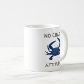 Blue Crab No Crabby Attitudes Kaffeetasse (VorderseiteRechts)