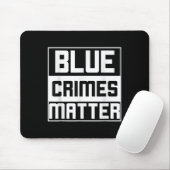 Blue Crimes Anti-Polizei-Staat Mousepad (Mit Mouse)