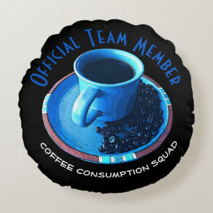Blue Cup, Black Coffee, Saucer und Bohnen Rundes Kissen