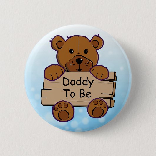 Blue Daddy zu sein Teddy Bear Baby Dusche Button (Vorderseite)