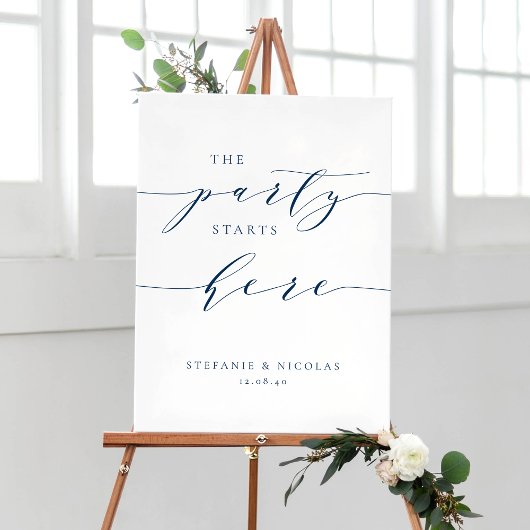 Blue Dainty Script Das Party beginnt hier Hochzeit Poster