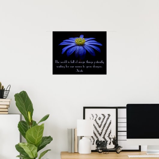 Blue Daisy mit Yeats Zitat Poster (Heimbüro)