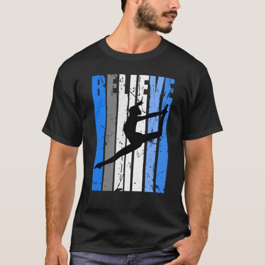 Blue Dance Team Believe Motivating Dancer Dancing  T-Shirt (Vorderseite)