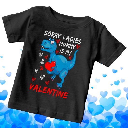 Blue Dinosaurier Sorry Ladys Mommy ist mein Valent Baby T-shirt