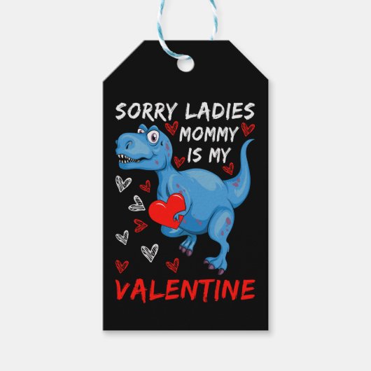 Blue Dinosaurier Sorry Ladys Mommy ist mein Valent Geschenkanhänger (Vorderseite)