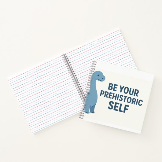 Blue Dinosaurier Zitat - "Sei dein prähistorisches Notizblock (Innenseite)