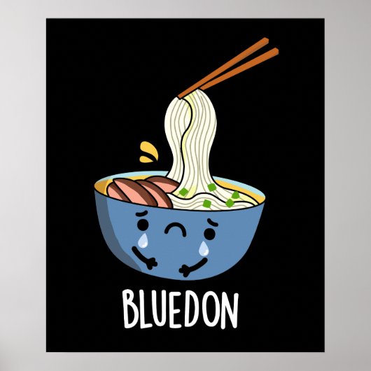 Blue-don Funny Udon Pun Dark BG Poster (Vorne)