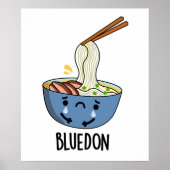 Blue-don Funny Udon Pun Poster (Vorne)