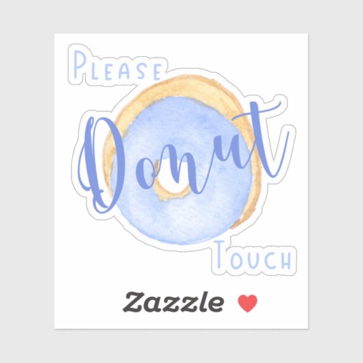 Blue Donut Funny Bitte keine Touch Aufkleber (Blatt)