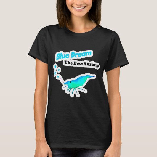 Blue Dream Garnelen Shirt (Vorderseite)