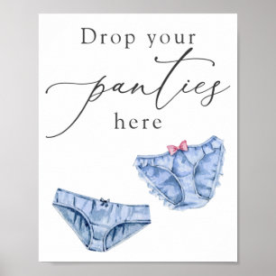 Blue Drop Ihre Hosen hier Fingerie Duschzeichen Poster