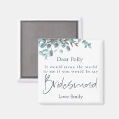 Blue Eucalyptus Leaf Script Bridesmaid-Anfrage Magnet (Vorderseite/Rückseite)