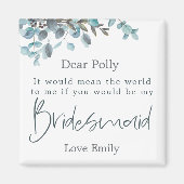 Blue Eucalyptus Leaf Script Bridesmaid-Anfrage Magnet (Vorne)
