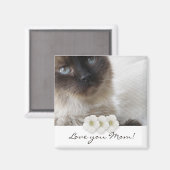 Blue Eye's Kitty, Liebe Sie Mama! Magnet (Vorderseite/Rückseite)