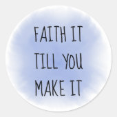 Blue Faith It Classic Round Sticker (Vorderseite)