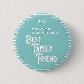 Blue Family Friend Wiedersehen Award Button (Vorderseite)