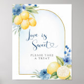 Blue Floral Lemon Hauptpresse Liebe ist süß Poster (Vorne)