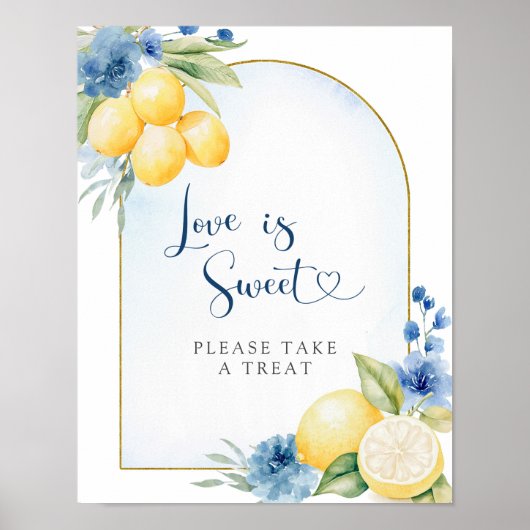 Blue Floral Lemon Hauptpresse Liebe ist süß Poster (Vorne)