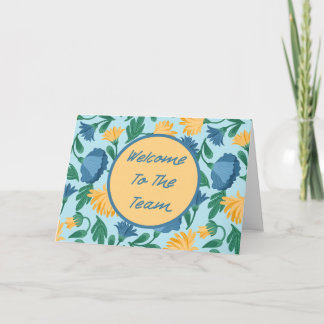 Blue Floral Willkommen im Team Neuer Mitarbeiter Karte