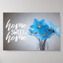 Blue Floral Zuhause Sweet Zuhause Poster
