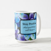 Blue flower coffee mug positive statement  kaffeetasse (VorderseiteRechts)
