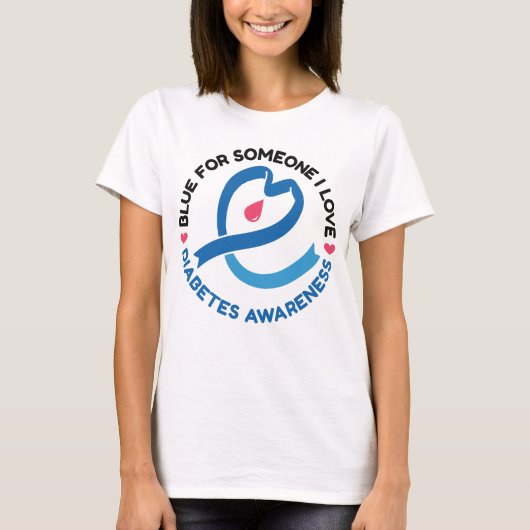 Blue for Someone I Love – Diabetes Awareness T-Shirt (Vorderseite)