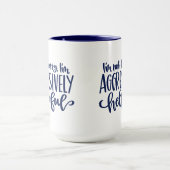 Blue Funny Not Bossy Tasse (Zentrum)