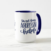 Blue Funny Not Bossy Tasse (VorderseiteRechts)