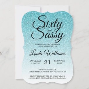 Blue Glitzer Ombre 60 und Sassy 60. Geburtstag Inv Einladung