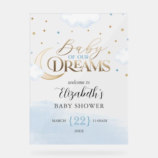 Blue Gold Baby unserer Dreams Baby Dusche Willkomm Acrylschild (Vorderseite)