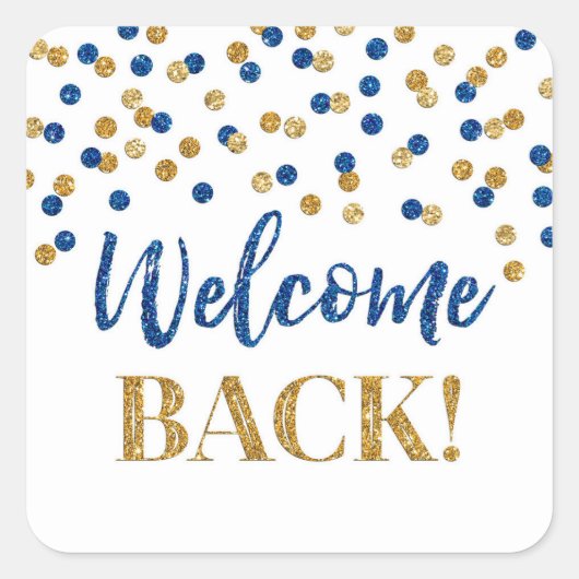 Blue Gold Confetti Welcome Back Square Sticker (Vorderseite)