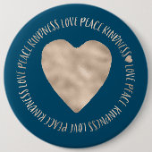 Blue Gold Liebe Peace Kindness Herz inspirierend Button (Vorderseite)