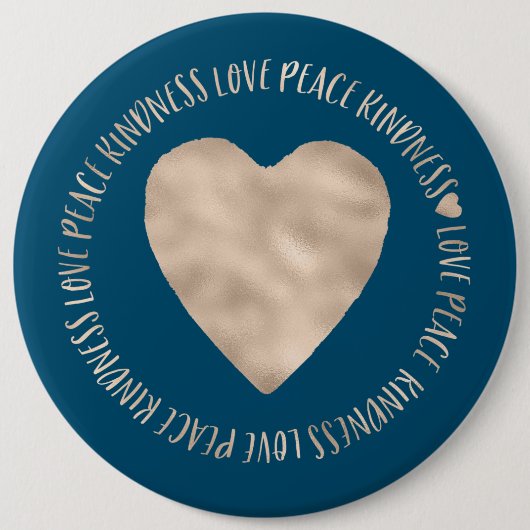 Blue Gold Liebe Peace Kindness Herz inspirierend Button (Vorderseite)