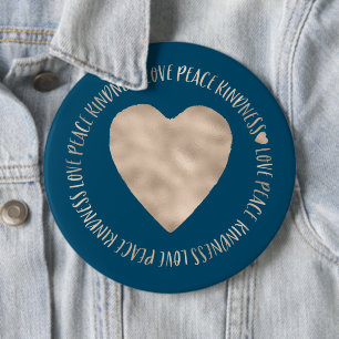 Blue Gold Liebe Peace Kindness Herz inspirierend Button
