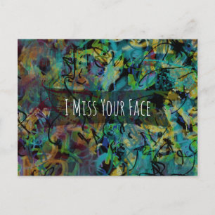 Blue Green Yellow Digital Art "I Miss Your Face" Postkarte