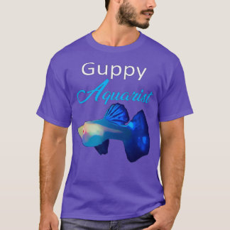 Blue Guppy Aquarist Shirt