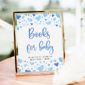 Blue Hearts Valentine Books for Baby Shooting Sign Poster