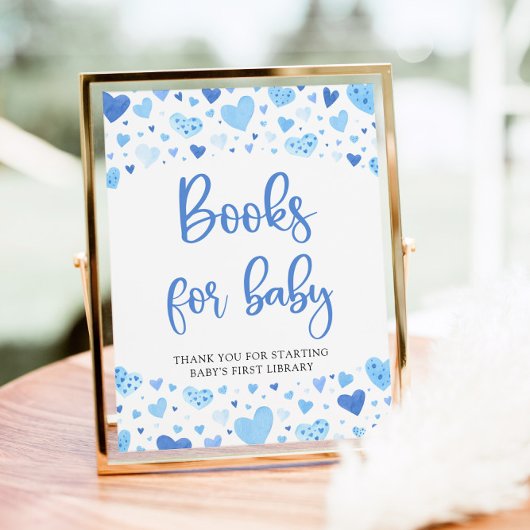 Blue Hearts Valentine Books for Baby Shooting Sign Poster